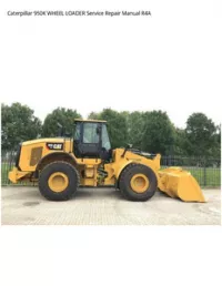 Caterpillar 950K WHEEL LOADER Service Repair Manual R4A preview