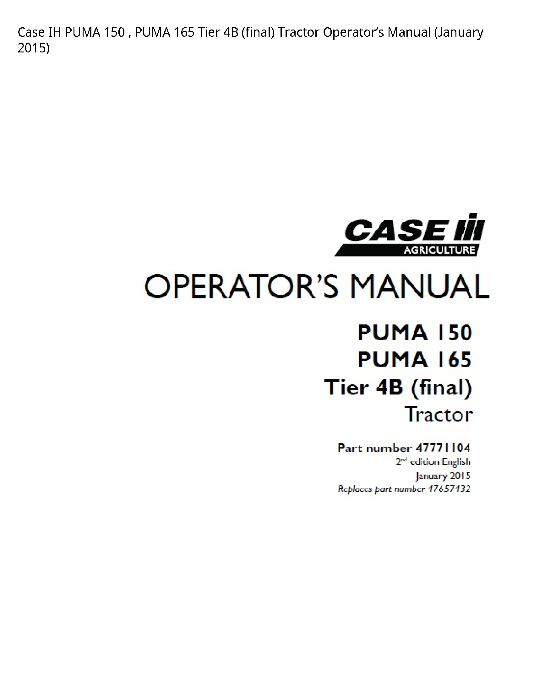 Case/Case IH 150 IH PUMA PUMA Tier (final) Tractor Operator’s manual