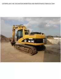 CATERPILLAR 318C EXCAVATOR OPERATION AND MAINTENANCE MANUAL DAH preview