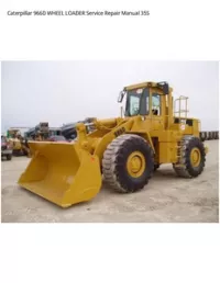Caterpillar 966D WHEEL LOADER Service Repair Manual 35S preview