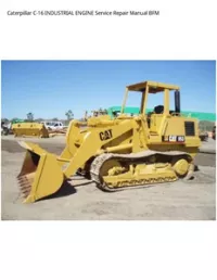 Caterpillar C-16 INDUSTRIAL ENGINE Service Repair Manual BFM preview