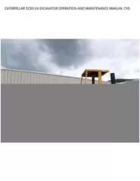 CATERPILLAR 323D LN EXCAVATOR OPERATION AND MAINTENANCE MANUAL CYD preview