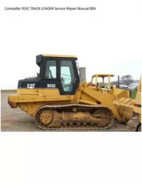 Caterpillar 953C TRACK LOADER Service Repair Manual BBX preview