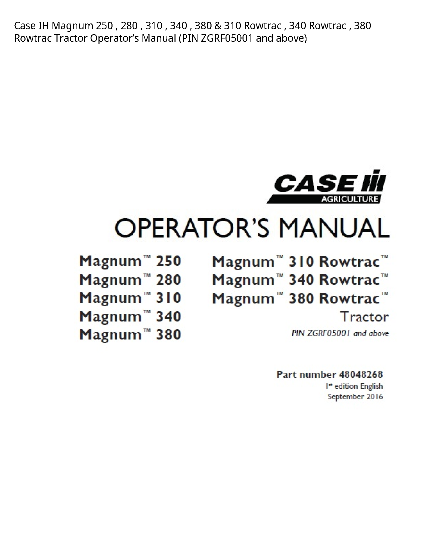 Case/Case IH 250 IH Magnum Rowtrac Rowtrac Rowtrac Tractor Operator’s manual