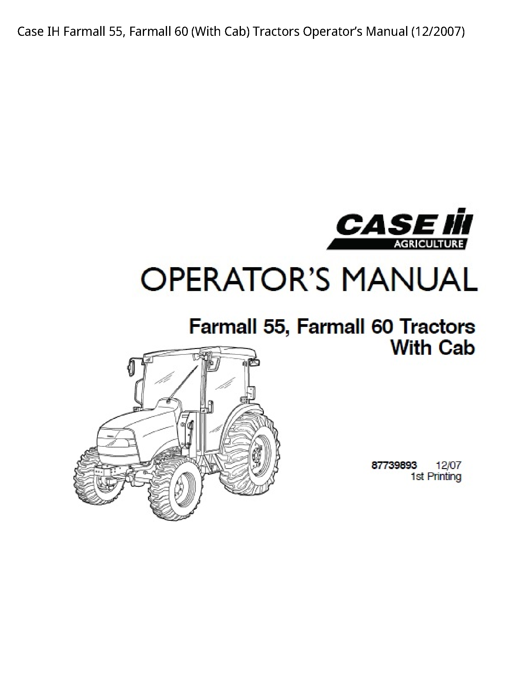 Case/Case IH 55 IH Farmall Farmall (With Cab) Tractors Operator’s manual