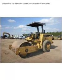Caterpillar CB-525 VIBRATORY COMPACTOR Service Repair Manual 6XD preview