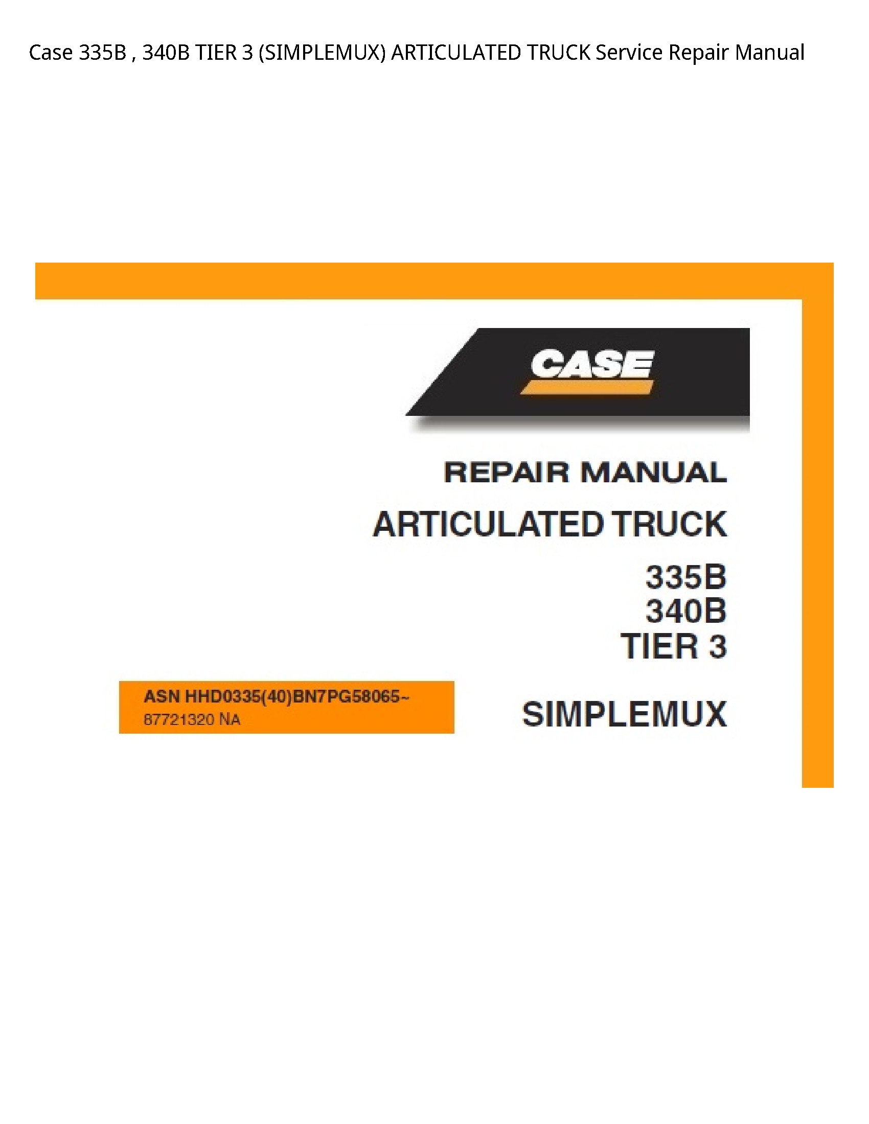 Case/Case IH 335B TIER (SIMPLEMUX) ARTICULATED TRUCK manual