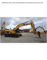 CATERPILLAR 323D L EXCAVATOR OPERATION AND MAINTENANCE MANUAL WGC preview