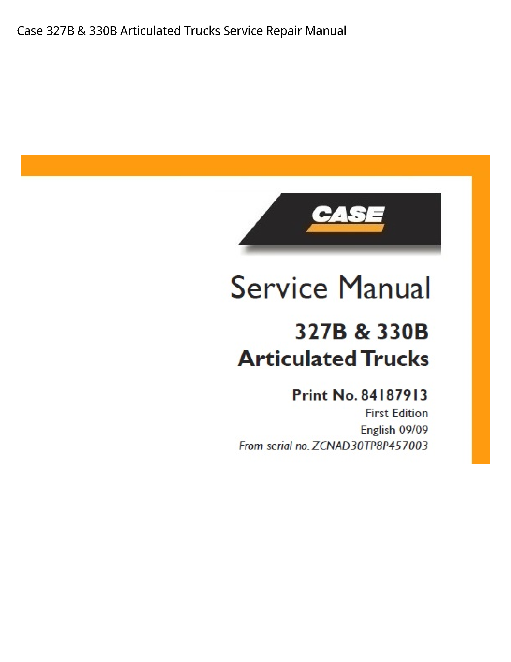 Case/Case IH 327B Articulated Trucks manual