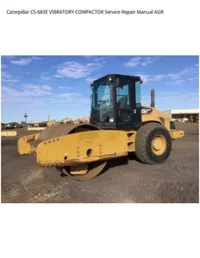Caterpillar CS-683E VIBRATORY COMPACTOR Service Repair Manual AGR preview
