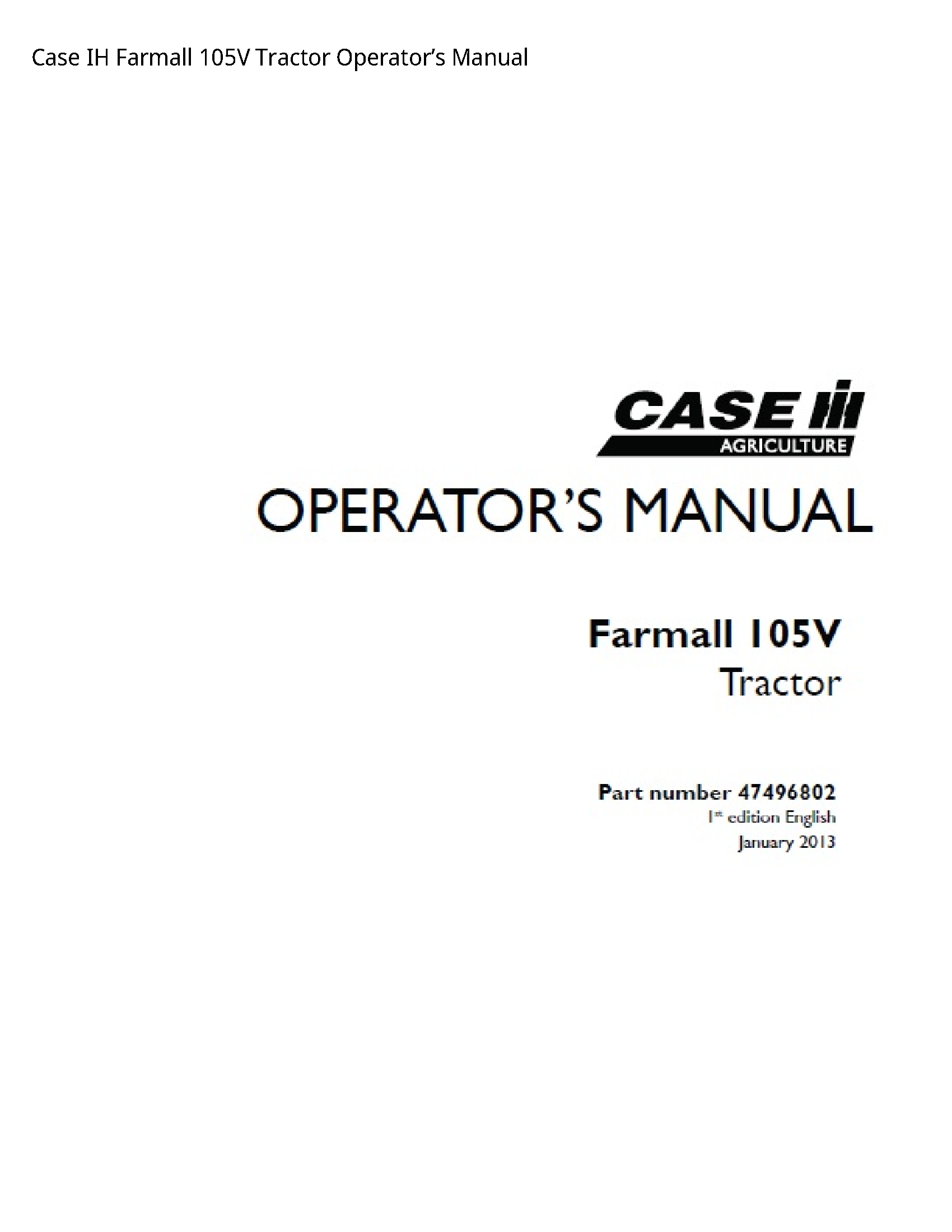 Case/Case IH 105V IH Farmall Tractor Operator’s manual