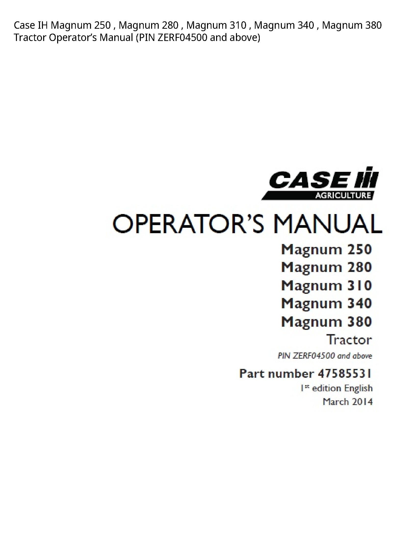 Case/Case IH 250 IH Magnum Magnum Magnum Magnum Magnum Tractor Operator’s manual