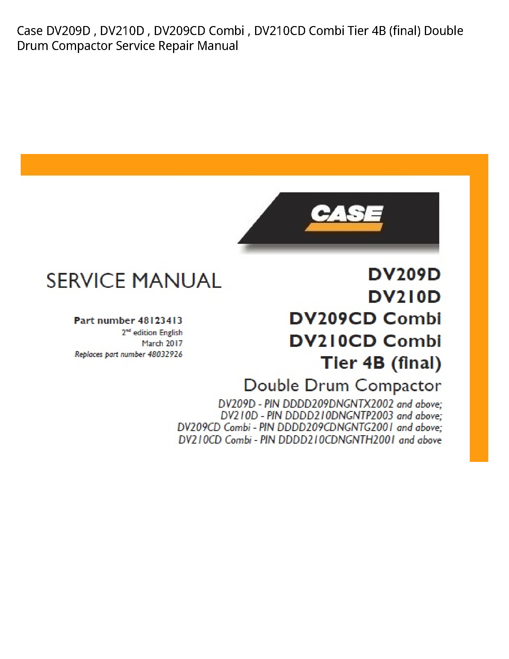 Case/Case IH DV209D Combi Combi Tier (final) Double Drum Compactor manual
