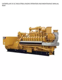 CATERPILLAR 3512C INDUSTRIAL ENGINE OPERATION AND MAINTENANCE MANUAL MLM preview