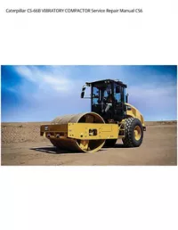 Caterpillar CS-66B VIBRATORY COMPACTOR Service Repair Manual CS6 preview