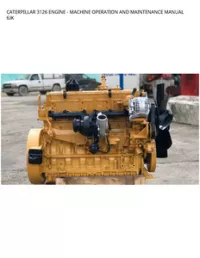 CATERPILLAR 3126 ENGINE - MACHINE OPERATION AND MAINTENANCE MANUAL 6JK preview
