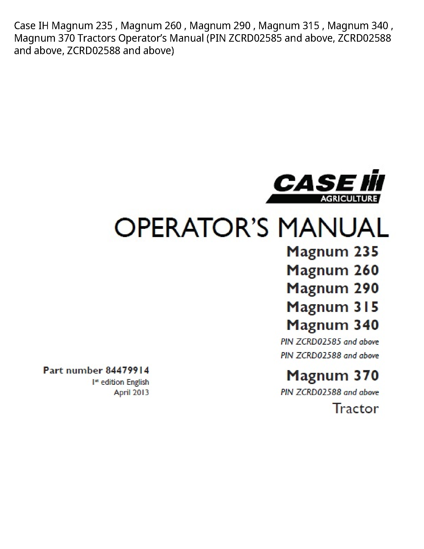 Case/Case IH 235 IH Magnum Magnum Magnum Magnum Magnum Magnum Tractors Operator’s manual