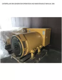 CATERPILLAR SR4 GENERATOR OPERATION AND MAINTENANCE MANUAL 5BA preview