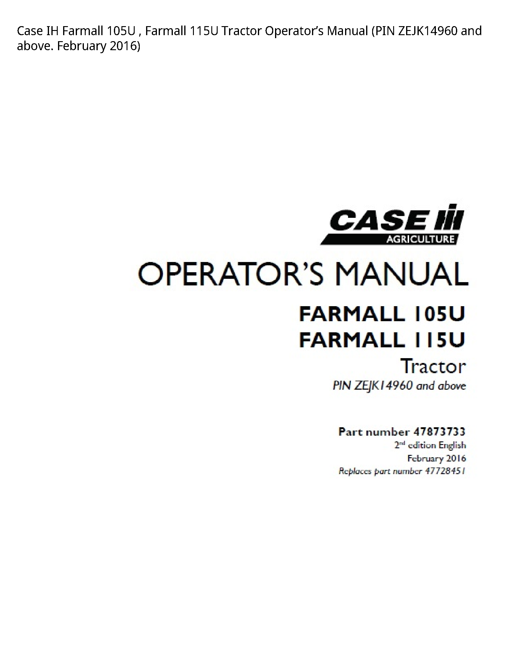 Case/Case IH 105U IH Farmall Farmall Tractor Operator’s manual