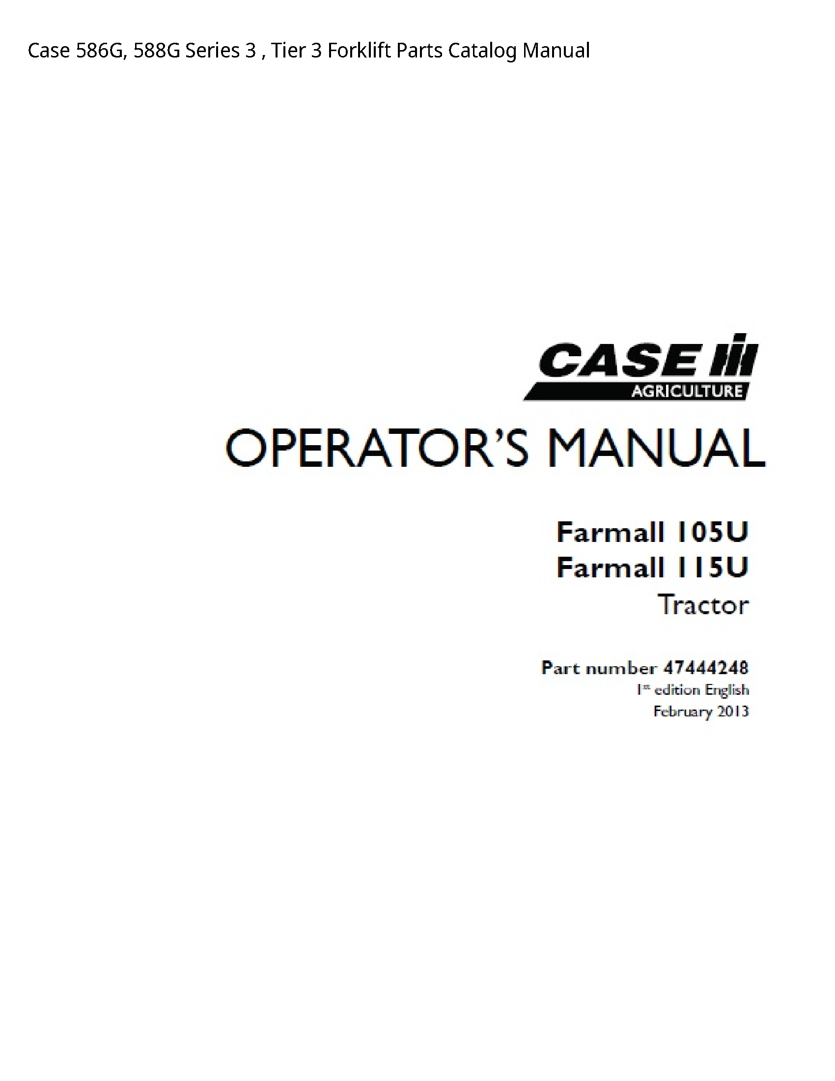 Case/Case IH 586G Series Tier Forklift Parts Catalog manual