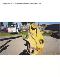 Caterpillar QUICK COUPLER Service Repair Manual MWL HPL preview