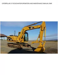 CATERPILLAR 311B EXCAVATOR OPERATION AND MAINTENANCE MANUAL 9MR preview