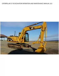 CATERPILLAR 311B EXCAVATOR OPERATION AND MAINTENANCE MANUAL 2LS preview