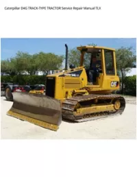 Caterpillar D4G TRACK-TYPE TRACTOR Service Repair Manual TLX preview