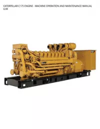 CATERPILLAR C175 ENGINE - MACHINE OPERATION AND MAINTENANCE MANUAL LLM preview
