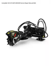Caterpillar SG18 STUMP GRINDER Service Repair Manual AMG preview