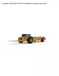 Caterpillar SH620 ROOF SUPPORT CARRIER Service Repair Manual RS2 preview