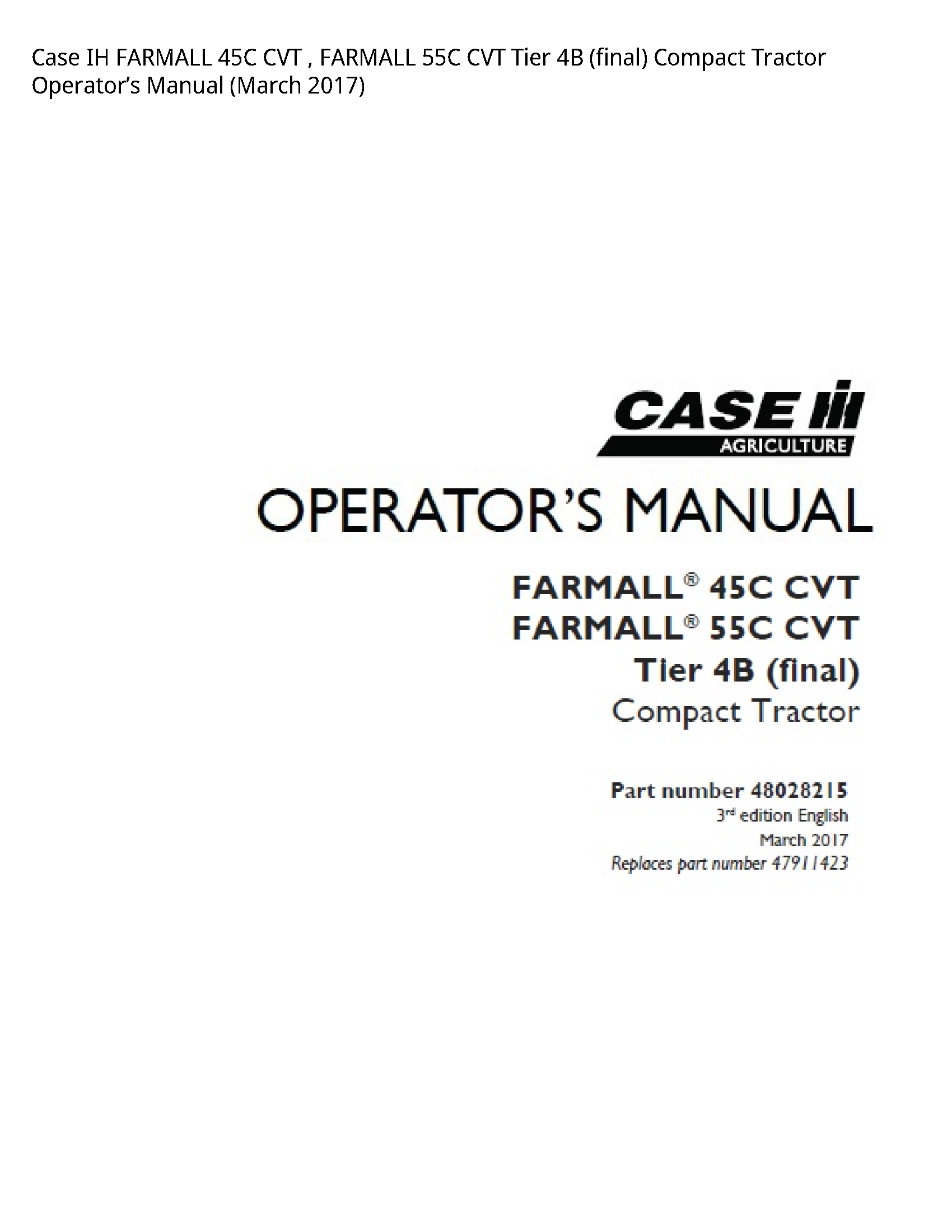 Case/Case IH 45C IH FARMALL CVT FARMALL CVT Tier (final) Compact Tractor Operator’s manual