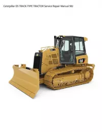 Caterpillar D5 TRACK-TYPE TRACTOR Service Repair Manual 98J preview