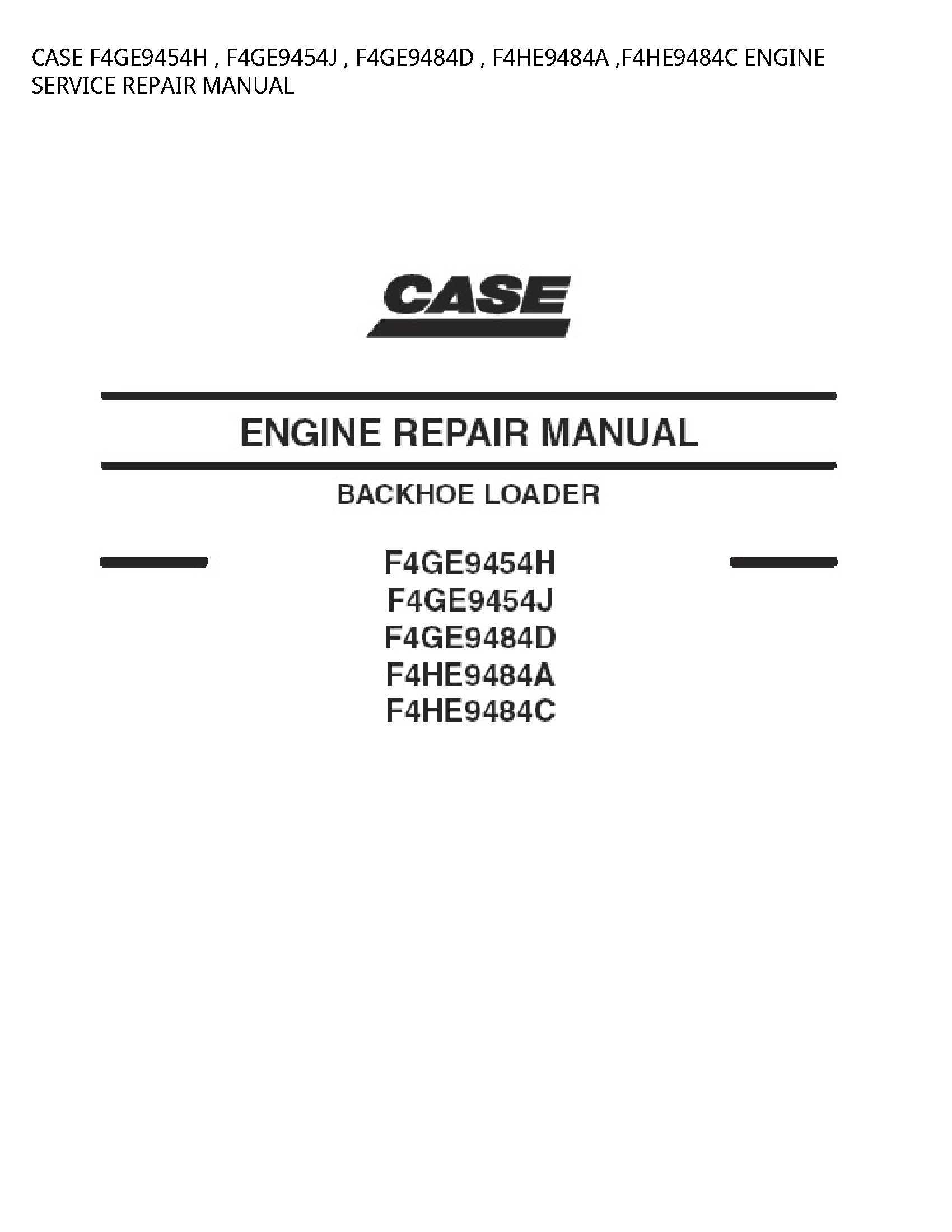 Case/Case IH F4GE9454H ENGINE SERVICE REPAIR manual