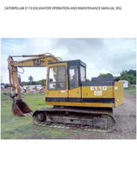CATERPILLAR E110 EXCAVATOR OPERATION AND MAINTENANCE MANUAL 3FG preview