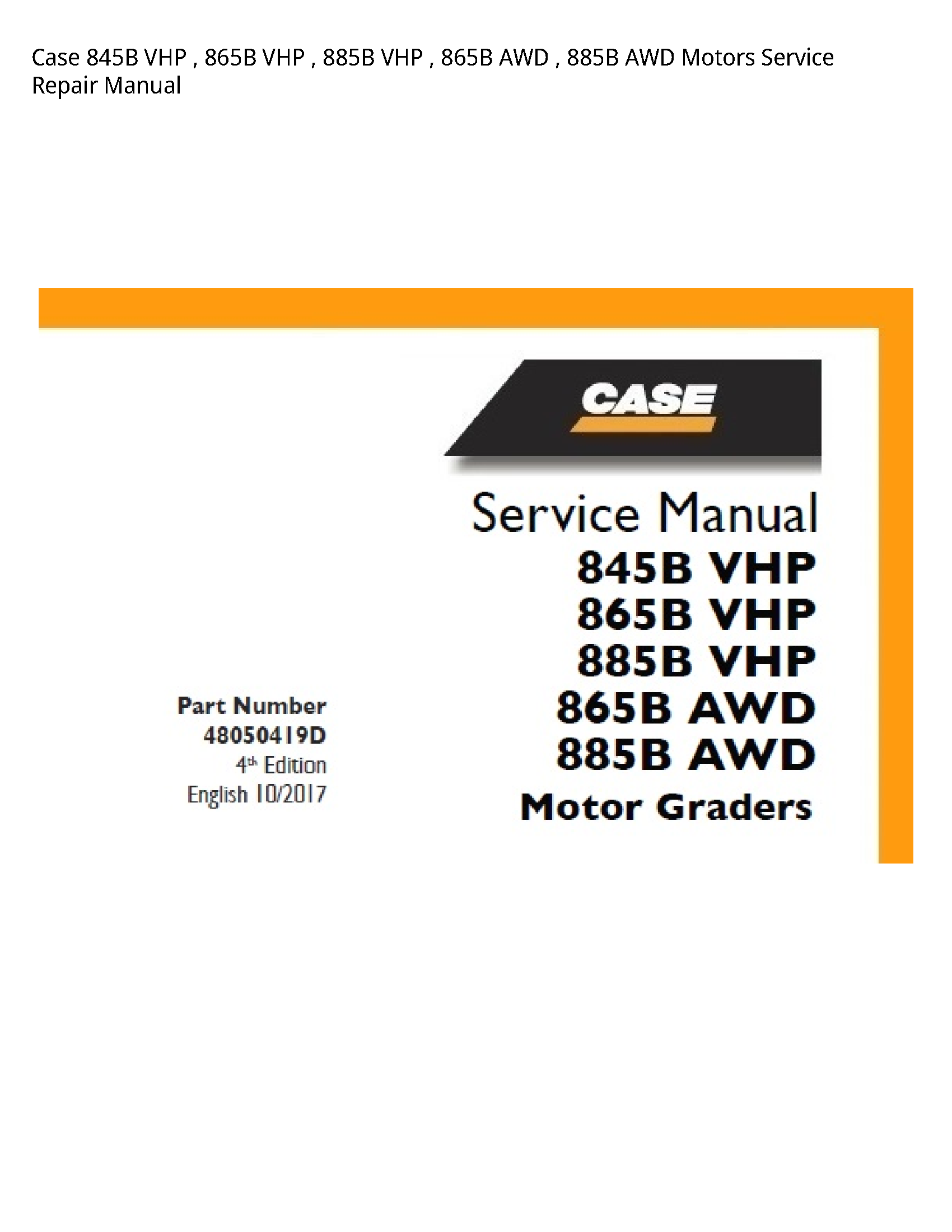 Case/Case IH 845B VHP VHP VHP AWD AWD Motors manual
