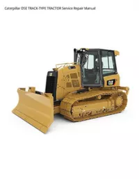 Caterpillar D5E TRACK-TYPE TRACTOR Service Repair Manual preview