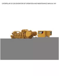 CATERPILLAR 3512B GENERATOR SET OPERATION AND MAINTENANCE MANUAL YAY preview
