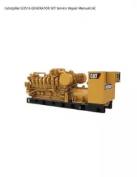 Caterpillar G3516 GENERATOR SET Service Repair Manual L6E preview