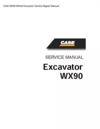 CASE WX90 Wheel Excavator Service Repair Manual preview