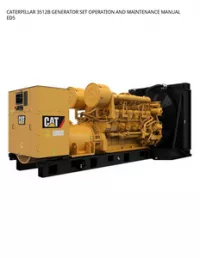 CATERPILLAR 3512B GENERATOR SET OPERATION AND MAINTENANCE MANUAL ED5 preview