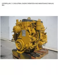 CATERPILLAR C-12 INDUSTRIAL ENGINE OPERATION AND MAINTENANCE MANUAL BDL preview