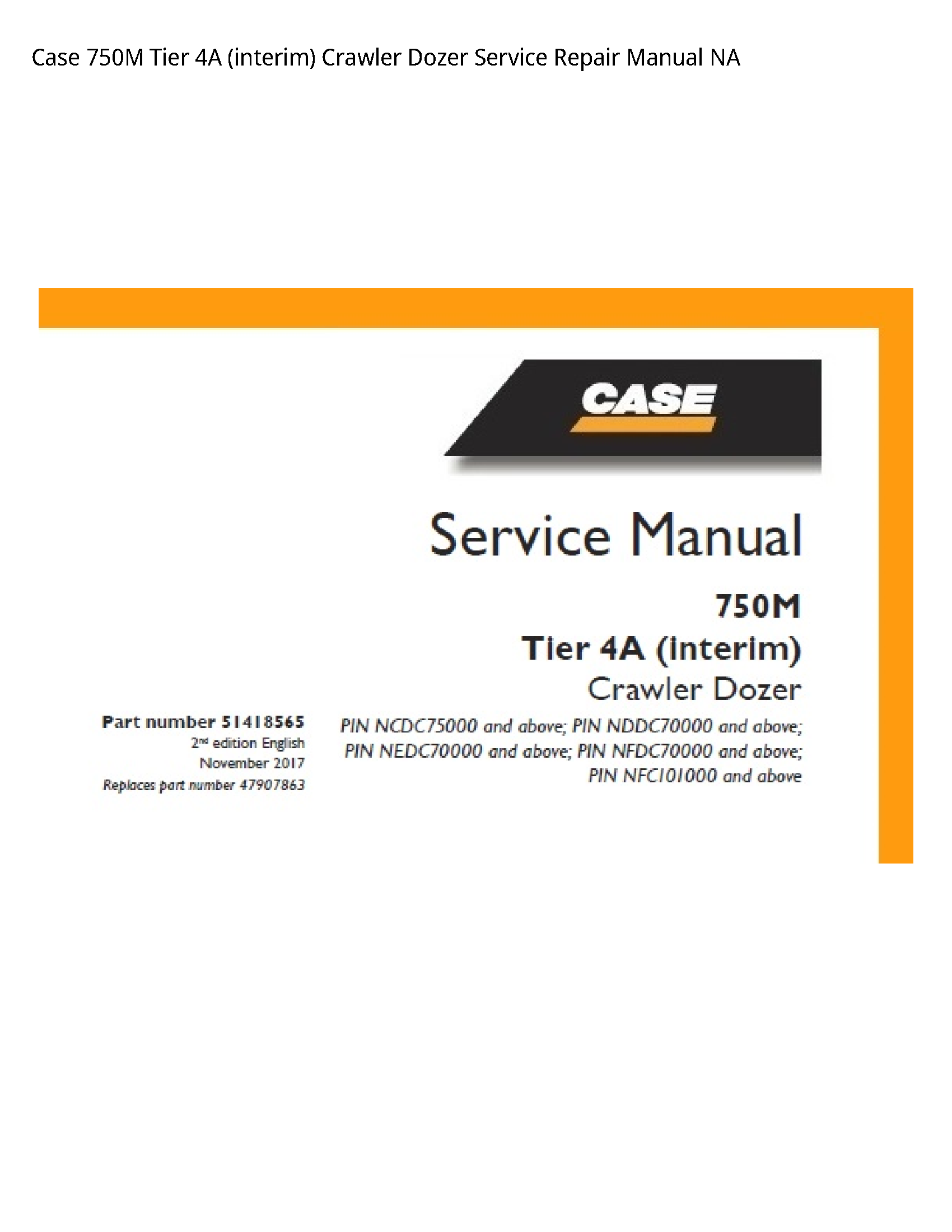Case/Case IH 750M Tier (interim) Crawler Dozer manual