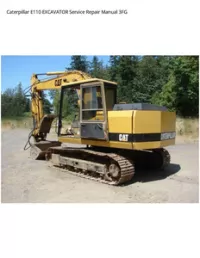 Caterpillar E110 EXCAVATOR Service Repair Manual 3FG preview