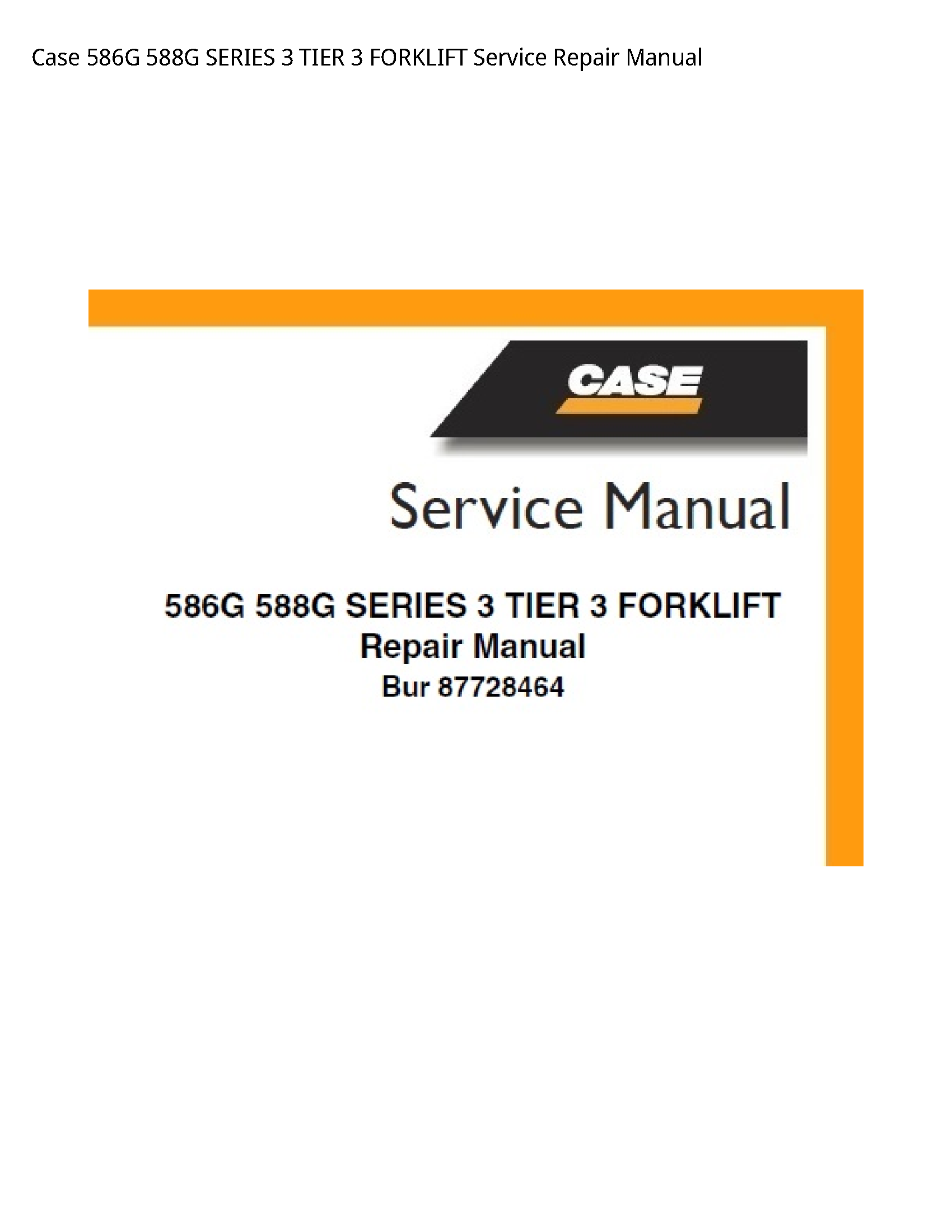 Case/Case IH 586G SERIES TIER FORKLIFT manual