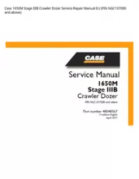 Case 1650M Stage IIIB Crawler Dozer Service Repair Manual EU (PIN NGC107000 and above) preview