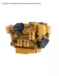 Caterpillar C32 POWER MODULE Service Repair Manual KNM preview