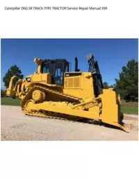 Caterpillar D6G SR TRACK-TYPE TRACTOR Service Repair Manual 3SR preview
