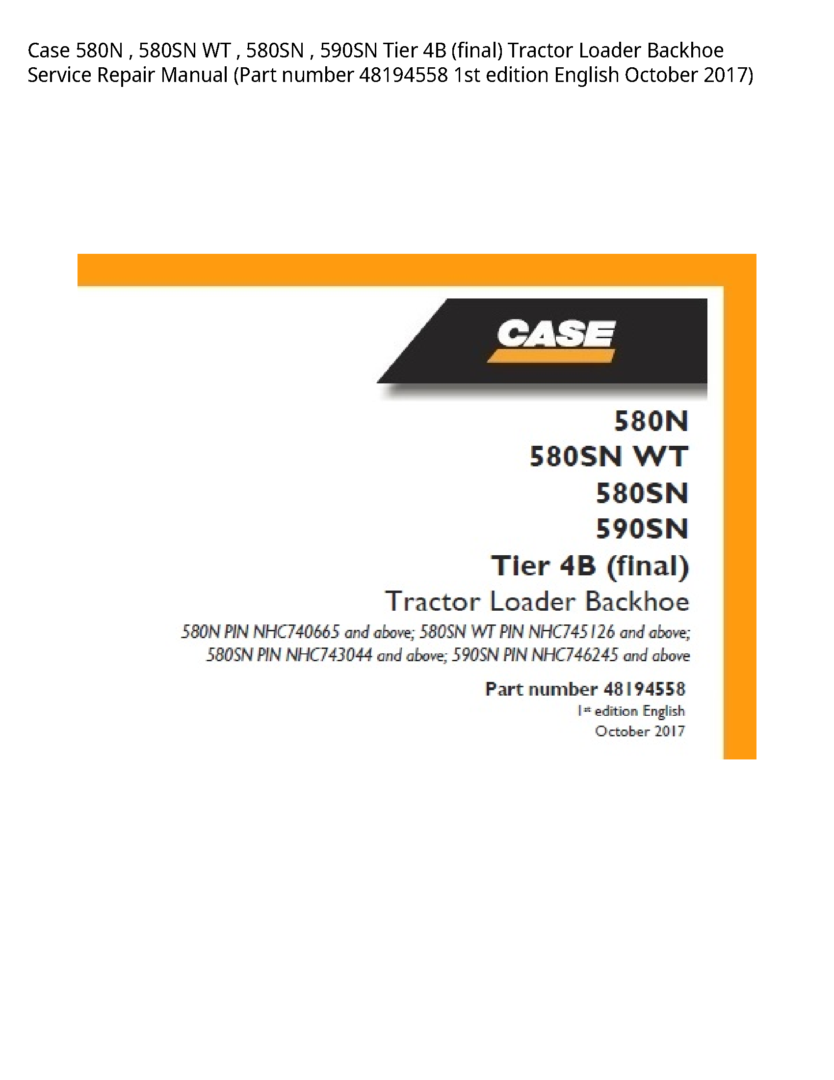 Case/Case IH 580N WT Tier (final) Tractor Loader Backhoe manual