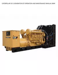 CATERPILLAR 3512 GENERATOR SET OPERATION AND MAINTENANCE MANUAL 6WW preview